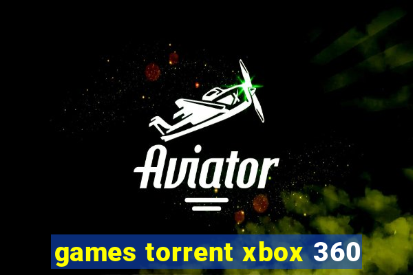 games torrent xbox 360